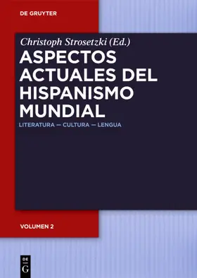 Strosetzki |  Aspectos actuales del hispanismo mundial | eBook | Sack Fachmedien