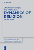 Bochinger / Rüpke |  Dynamics of Religion | Buch |  Sack Fachmedien