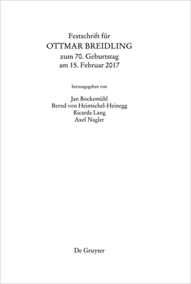 Bockemühl / Heintschel-Heinegg / Lang | Festschrift für Ottmar Breidling zum 70. Geburtstag am 15. Februar 2017 | Buch | 978-3-11-045094-1 | sack.de