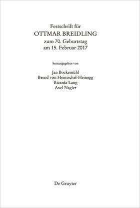 Bockemühl / Heintschel-Heinegg / Lang | Festschrift für Ottmar Breidling zum 70. Geburtstag am 15. Februar 2017 | Buch | 978-3-11-045094-1 | sack.de