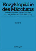 Brednich / Ranke |  Enzyklopädie des Märchens Band 15 / Verzeichnisse, Register, Corrigenda | Buch |  Sack Fachmedien