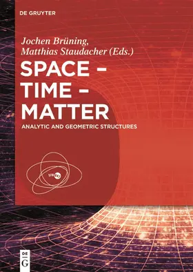 Staudacher / Brüning |  Space ¿ Time ¿ Matter | Buch |  Sack Fachmedien