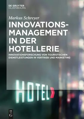 Schreyer | Innovationsmanagement in der Hotellerie | E-Book | www.sack.de
