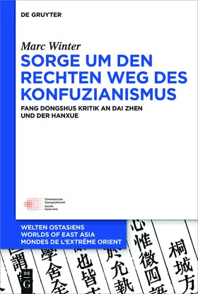 Winter | Sorge um den Rechten Weg des Konfuzianismus | Buch | 978-3-11-045149-8 | sack.de