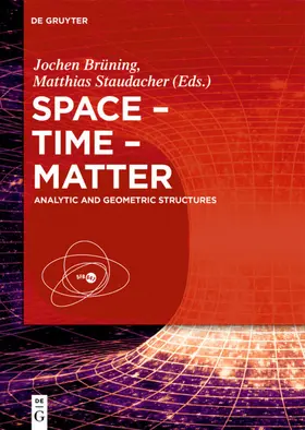 Brüning / Staudacher | Space – Time – Matter | E-Book | sack.de