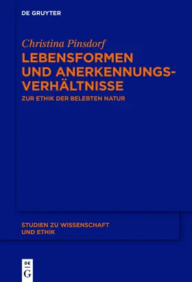 Pinsdorf | Lebensformen und Anerkennungsverhältnisse | Buch | 978-3-11-045162-7 | www.sack.de