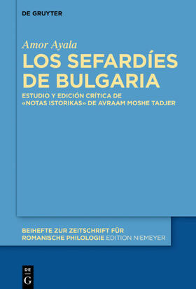 Ayala | Los sefardíes de Bulgaria | Buch | 978-3-11-045270-9 | sack.de