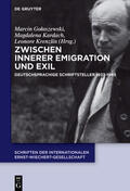 Golaszewski / Krenzlin / Kardach |  Zwischen Innerer Emigration und Exil | Buch |  Sack Fachmedien