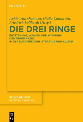 Aurnhammer / Cantarutti / Vollhardt |  Die drei Ringe | eBook | Sack Fachmedien