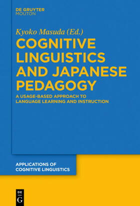 Masuda |  Cognitive Linguistics and Japanese Pedagogy | eBook | Sack Fachmedien