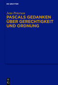 Petersen |  Pascals Gedanken über Gerechtigkeit und Ordnung | eBook | Sack Fachmedien