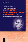 Arndt / Dierken |  Friedrich Schleiermachers Hermeneutik | eBook | Sack Fachmedien