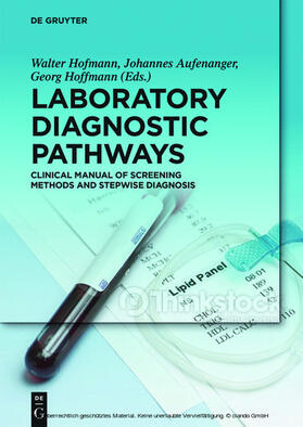 Hofmann / Aufenanger / Hoffmann | Laboratory Diagnostic Pathways | E-Book | sack.de
