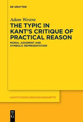 Westra | The Typic in Kant’s "Critique of Practical Reason" | E-Book | sack.de