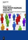 Kanth |  The Post-Human Society | eBook | Sack Fachmedien