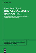Pape |  Die alltägliche Romantik | Buch |  Sack Fachmedien