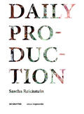 Reichstein |  Reichstein, S: Daily Production | Buch |  Sack Fachmedien