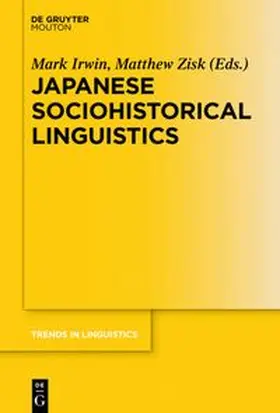 Irwin / Zisk |  Japanese Sociohistorical Linguistics | Buch |  Sack Fachmedien