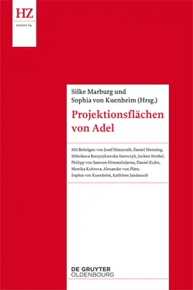 Marburg / von Kuenheim |  Projektionsflächen von Adel | eBook | Sack Fachmedien