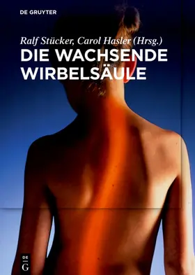 Stücker / Hasler |  Die wachsende Wirbelsäule | eBook | Sack Fachmedien