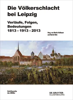 Hofbauer / Rink |  Völkerschlacht bei Leipzig | Buch |  Sack Fachmedien