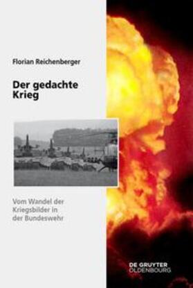 Reichenberger |  Der gedachte Krieg | Buch |  Sack Fachmedien