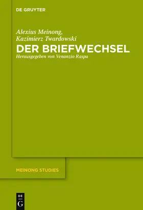 Meinong / Twardowski / Raspa |  Der Briefwechsel | Buch |  Sack Fachmedien