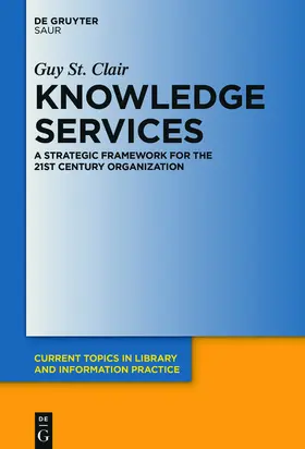 St. Clair |  Knowledge Services | Buch |  Sack Fachmedien