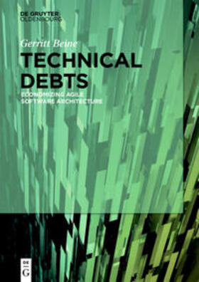 Beine | Technical Debts | Buch | 978-3-11-046299-9 | sack.de