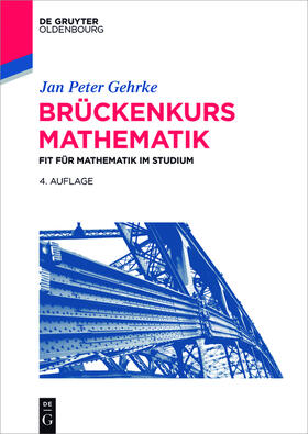 Gehrke | Brückenkurs Mathematik | Buch | 978-3-11-046331-6 | sack.de
