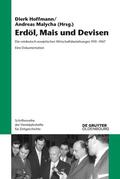 Malycha / Hoffmann |  Erdöl, Mais und Devisen | Buch |  Sack Fachmedien
