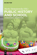 Demantowsky |  Public History and School | Buch |  Sack Fachmedien