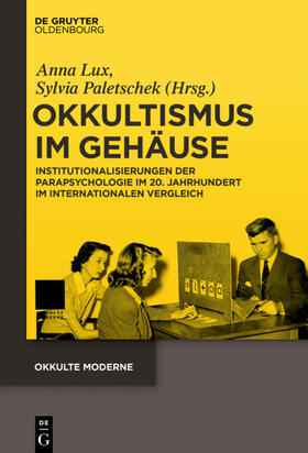 Paletschek / Lux | Okkultismus im Gehäuse | Buch | 978-3-11-046376-7 | sack.de