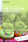 Demantowsky |  Public History and School | eBook | Sack Fachmedien