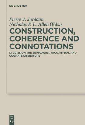 Allen / Jordaan | Construction, Coherence and Connotations | Buch | 978-3-11-046426-9 | sack.de