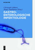 Lübbert / Vogelmann |  Gastroenterologische Infektiologie | eBook | Sack Fachmedien