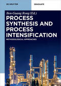 Rong |  Process Synthesis and Process Intensification | Buch |  Sack Fachmedien