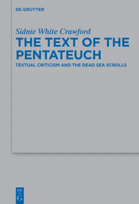 Crawford | The Text of the Pentateuch | Buch | 978-3-11-046584-6 | www.sack.de