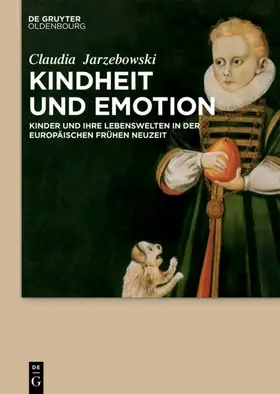 Jarzebowski |  Kindheit und Emotion | Buch |  Sack Fachmedien