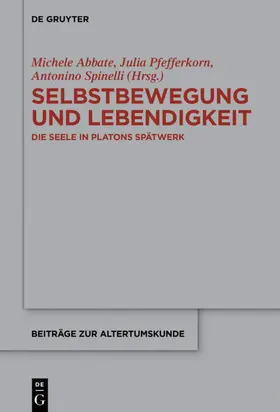 Abbate / Pfefferkorn / Spinelli | Selbstbewegung und Lebendigkeit | E-Book | sack.de