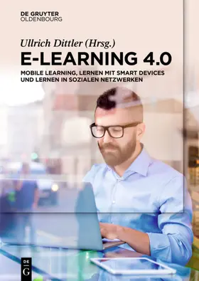 Dittler |  E-Learning 4.0 | eBook | Sack Fachmedien
