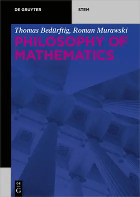 Murawski / Bedürftig |  Philosophy of Mathematics | Buch |  Sack Fachmedien