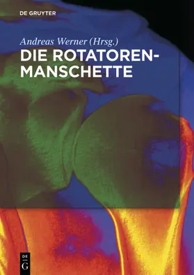 Werner | Die Rotatorenmanschette | E-Book | www.sack.de