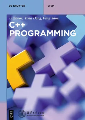 Dong / Yang / Zheng | C++ Programming | Buch | 978-3-11-046943-1 | sack.de