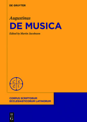 Augustinus / Jacobsson | Augustinus: Musica | Buch | 978-3-11-046965-3 | sack.de