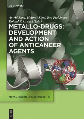 Sigel / Freisinger |  Metallo-Drugs: Development and Action of Anticancer Agents | Buch |  Sack Fachmedien