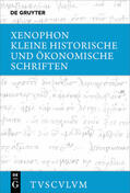 Xenophon / Will |  Kleine historische und ökonomische Schriften | Buch |  Sack Fachmedien