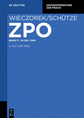 Schütze / Thümmel / Wendland | Zivilprozessordnung und Nebengesetze: ZPO. Großkommentar | E-Book | sack.de