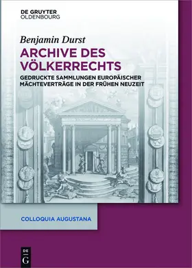 Durst | Archive des Völkerrechts | Buch | 978-3-11-047023-9 | sack.de
