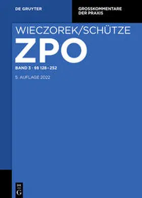 Smid / Wieczorek / Gerken |  Zivilprozessordnung und Nebengesetze §§ 128-252 | Buch |  Sack Fachmedien